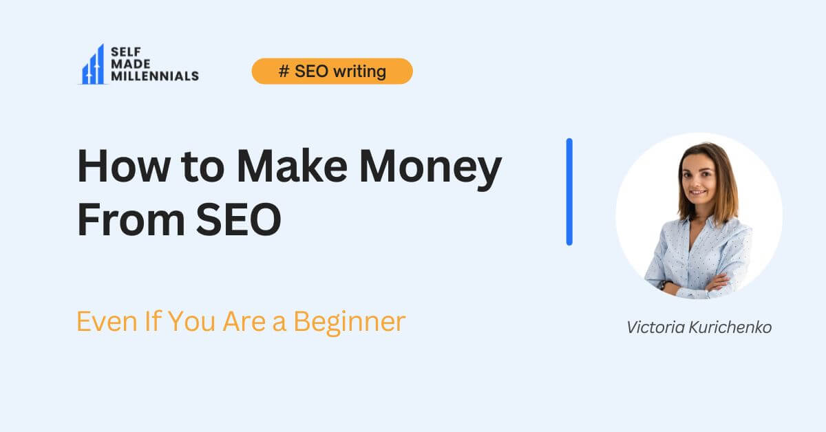 How to Make Money From SEO