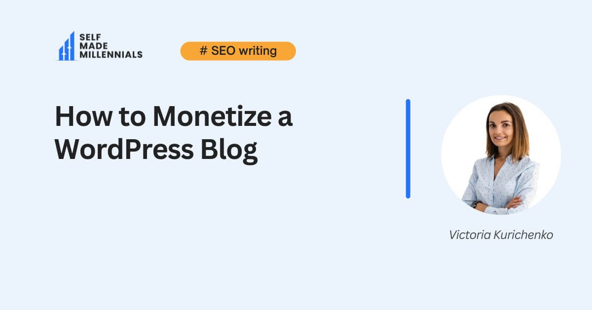 How to Monetize a WordPress Blog